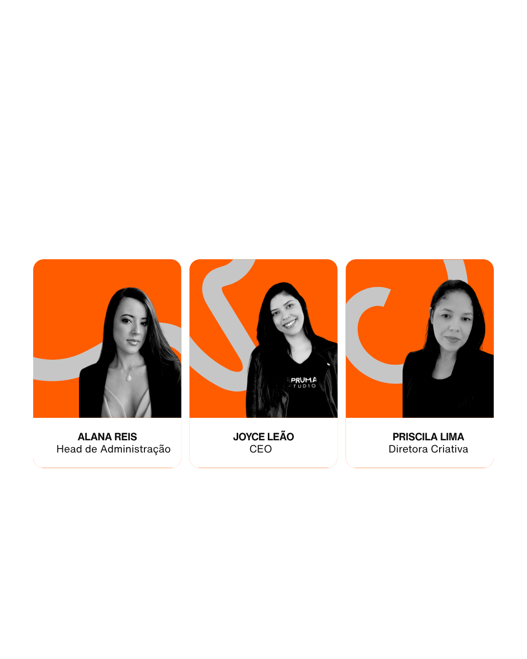 Equipe APRUMA: Alana Reis, Joyce Leão e Priscila Lima